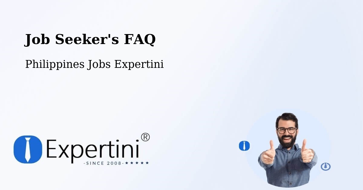 Job Seeker FAQ – Baculin - Philippines Jobs Expertini